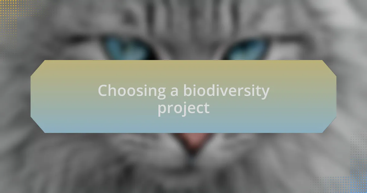 Choosing a biodiversity project